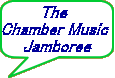 The  Chamber Music  Jamboree